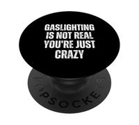 L'éclairage au gaz n'est Pas réel, Juste Un père Qui Dit de façon complètement drôle PopSockets PopGrip Adhésif