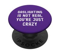 L'éclairage au gaz n'est Pas réel, Juste Un père Qui Dit de façon complètement drôle PopSockets PopGrip Adhésif