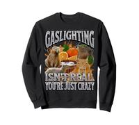 L'éclairage au gaz n'est pas vraiment drôle Capybara Meme Bootleg Y2K Sweatshirt