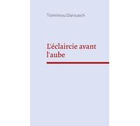 L'éclaircie avant l'aube: "Kairi oufa na hamou" - Le cycle de la pluie à l'aube