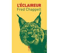 L'éclaireur - Fred Chappell - Cambourakis - Poche - Roman