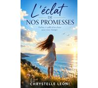 L'éclat de nos promesses