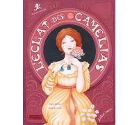 L'éclat des camélias - Alfons Mucha - Rémi David - Elan Vert Eds - cartonné - Album jeunesse