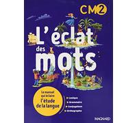 L'éclat Des Mots Cm2