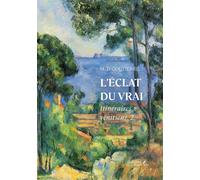 L'éclat du vrai Itinéraires vénitiens, 2 - M.-D. GOUTIERRE - Baudelaire - broché - Essai