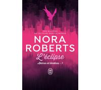L'éclipse Abîme et ténèbres - Nora Roberts - J'ai Lu - broché - Roman