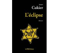 L'eclipse - Jacques Cukier - Presses Litteraires - broché - Roman
