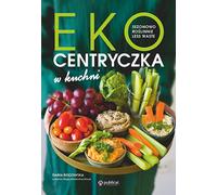 L'éco-centrisme dans la cuisine