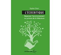 L'écocritique: Repenser l'environnement au prisme de la littérature