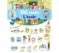 L'école - 100 mots - JM Claude - Piccolia - cartonné - Album jeunesse