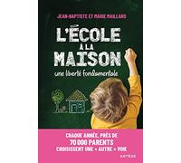 L'école à la maison ... une liberté fondamentale