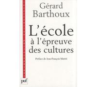 L'école À L'épreuve Des Cultures