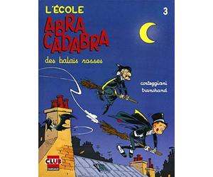 L'Ecole Abracadabra, tome 3: Des balais rosses