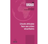 L'école africaine face aux crises sécuritaires