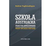 L'école autrichienne de la pratique de l'investissement Rahim Taghizadegan (Buch auf Polnisch)