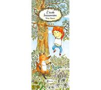 L'école buissonnière - Takayo Akiyama - Cambourakis - cartonné - Contes et légendes jeunesse
