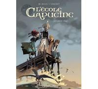 L'École Capucine - Tome 01: Venin de village