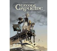 L'École Capucine - Tome 01: Venin de village