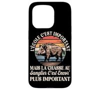 L'école C'est Important mais La Chasse Au Sanglier Est Mieux Coque pour iPhone 15 Pro