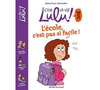 L'école, c'est pas si facile !