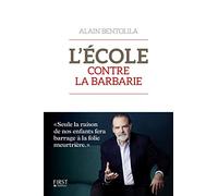L'Ecole contre la barbarie
