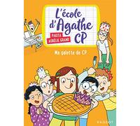 L'école d'Agathe CP - Ma galette de CP