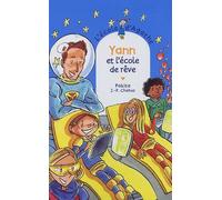 L'ecole D'agathe Tome 37 - Yann Et L'école De Rêve