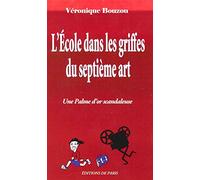 L'Ecole dans les griffes du septième art
