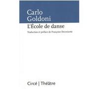 L'École de danse Carlo Goldoni (Auteur), Françoise Decroisette (Traduction), Françoise Decroisette (Préface)