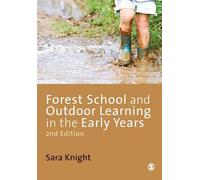 L'école de la forêt et l'apprentissage en plein air dans la petite enfance