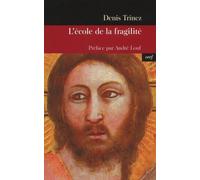 L'ecole de la fragilite - Louf andre - Cerf - broché - Essai