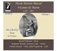 Rachel Talitman – L’école de la Harpe en France Vol.1 : Oeuvres du Vicomte de Marin – CD