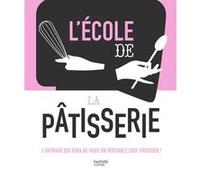 L'école de la Pâtisserie Collectif (Auteur)
