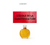 L'école de la sanctification