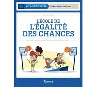 L'école de l'égalité des chances
