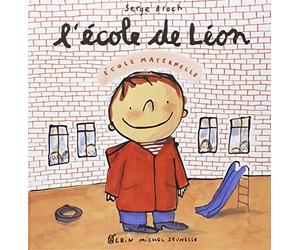 L'Ecole de Léon de Serge Bloch (2000) Relié
