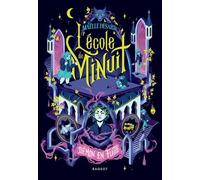 L'école De Minuit - Tome 2 - Démon En Fuite