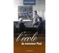L'école de Monsieur Paul