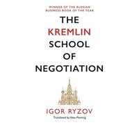 L'école de négociation du Kremlin