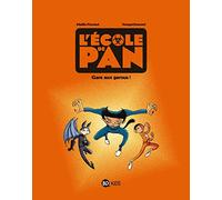 L'école de Pan, Tome 03: Gare au garou !