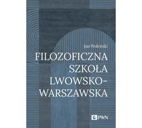 L'école de philosophie de Lviv-Varsovie - Jan Wolenski (Literatur auf Polnisch)
