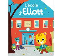 L'ECOLE D'ELIOTT
