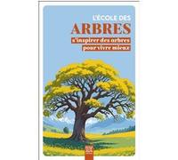 L'école des arbres Collectif (Auteur)