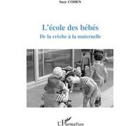 L'école des bébés Suzy Cohen (Auteur)
