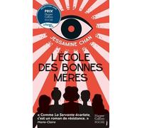 L' École des bonnes mères: Best-seller du New York Times et l'un des meilleurs livres de 2022 selon Barack Obama.