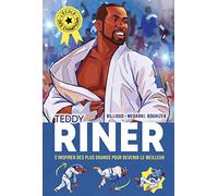 L'Ecole des champions - tome 1 : Teddy Riner