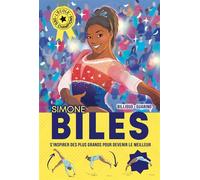 L'École des champions – Tome 2 : Simone Biles – Les Éditions Albin Michel