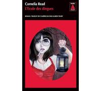 L'Ecole des dingues - Cornélia Read - Actes sud - Poche - Roman
