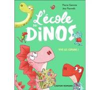 L'école des dinos - Vive les copains !: Diplo est un héros - Igua a peur du noir - Stéga fête son anniversaire