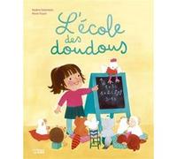 L'école des doudous - Dès 3 ans